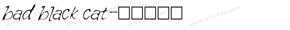 bad black cat字体转换